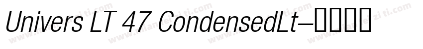 Univers LT 47 CondensedLt字体转换